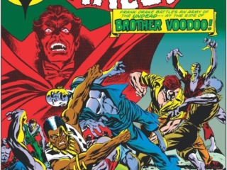 Tomb of Dracula #35 cover; pencils, Gil Kane; inks, Tom Palmer; Marvel Masterworks Brother Voodoo , Frank Drake, Jericho Drumm, Count Dracula