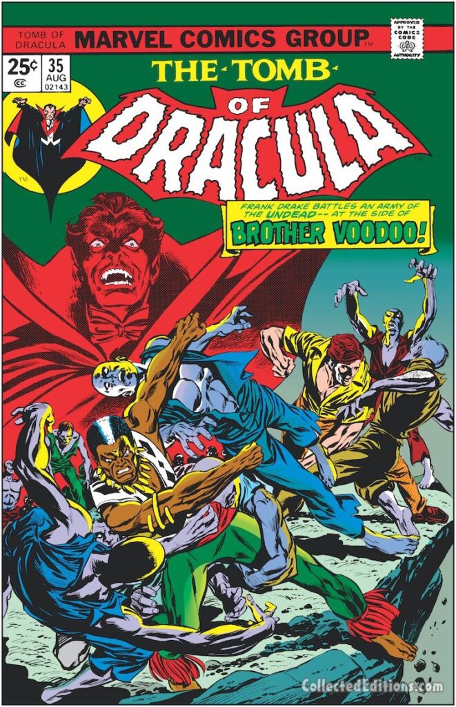 Tomb of Dracula #35 cover; pencils, Gil Kane; inks, Tom Palmer; Marvel Masterworks Brother Voodoo , Frank Drake, Jericho Drumm, Count Dracula