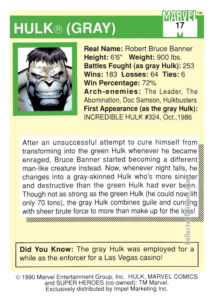 Marvel 1991 Super Heroes Series #17: GrayHulk trading card – back, art by Arthur Adams