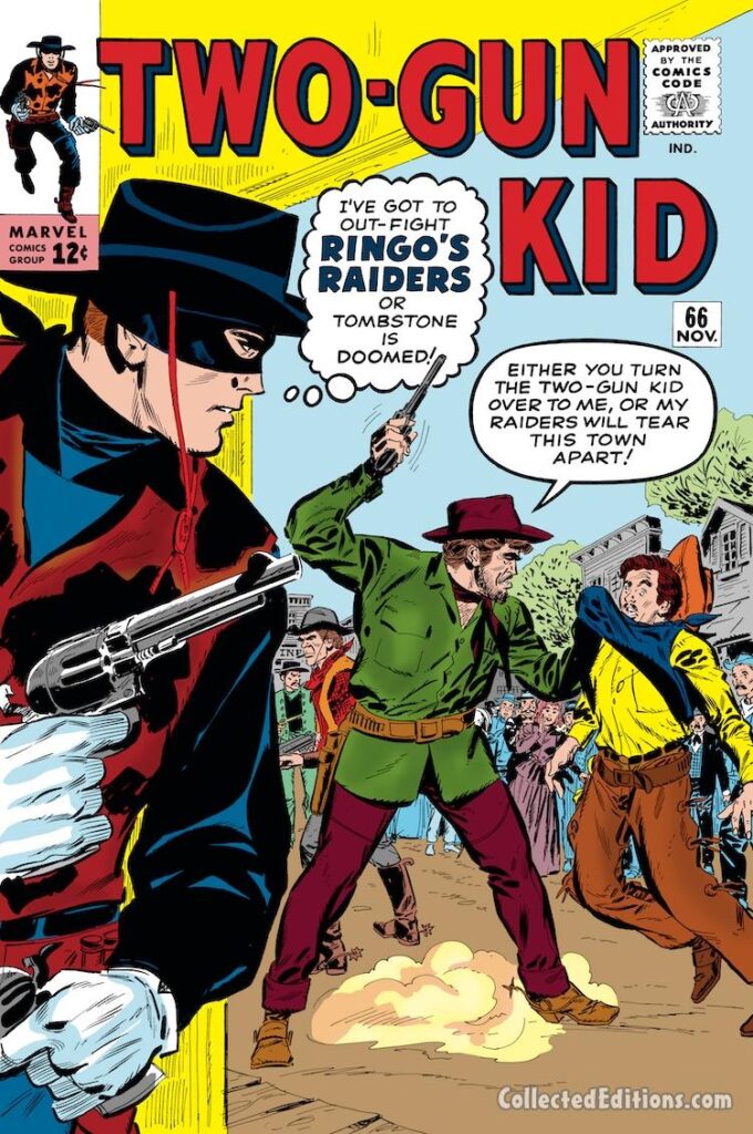 Two-Gun Kid #66 cover; pencils and inks, Don Heck; I’ve got to outfight Ringo’s Raiders or Tombstone is doomed