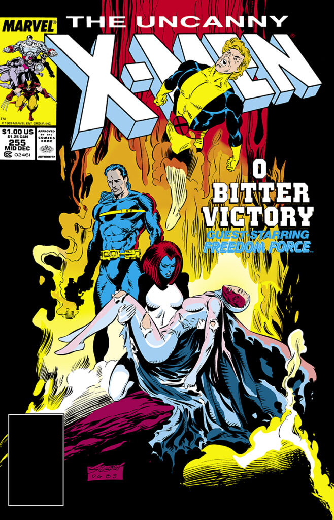 Uncanny X-Men #255 cover; pencils, Marc Silvestri; inks, Dan Green; O bitter victory, guest-starring Freedom Force, Banshee, Mystique, Destiny, Forge