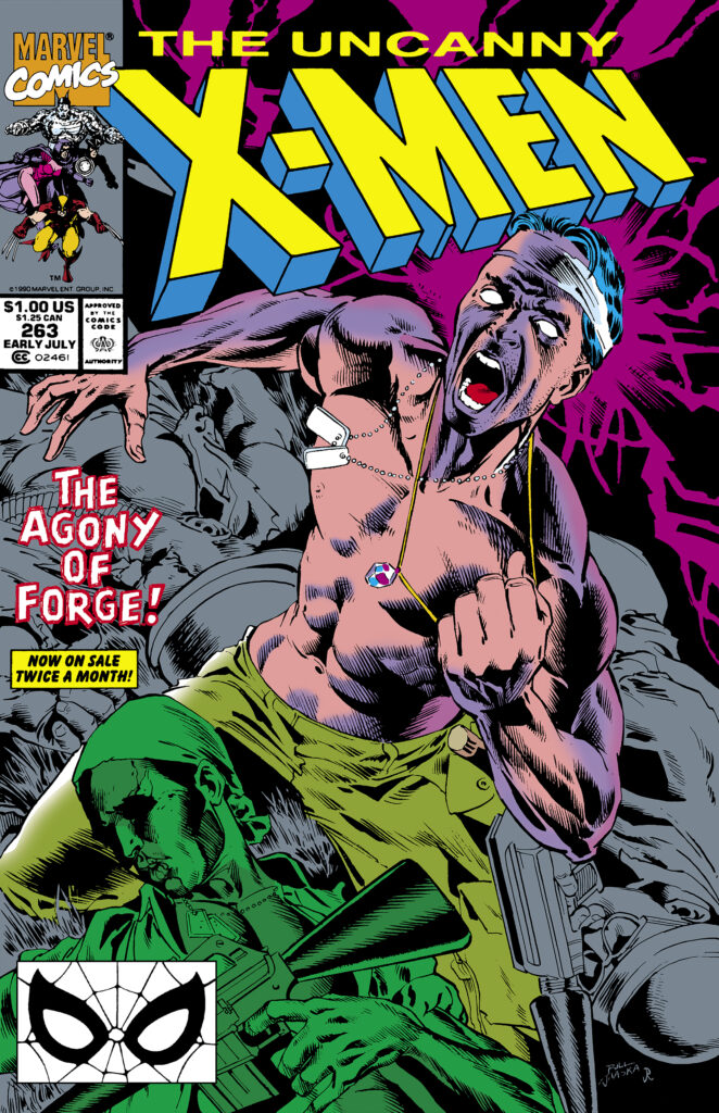 Uncanny X-Men #263 cover; pencils, Bill Jaaska inks, Joe Rubinstein, The Agony of Forge