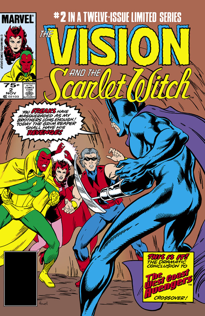 Vision and Scarlet Witch #2 cover; pencils and inks, Richard Howell; Twelve-Issue Limited Series, Dramatic Conclusion, Wonder Man, Simon Williams, Grim Reaper