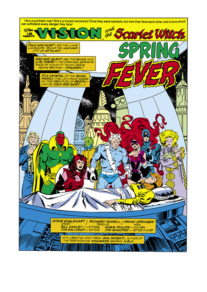 Vision and Scarlet Witch #10, pg. 1; pencils, Richard Howell; inks, Frank Springer; Spring Fever, splash page, Stan Lee Presents, Steve Englehart, Crystal, Medusa, Black Bolt, Triton, Attilan, Inhumans, Ann Nocenti