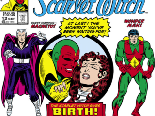 Vision and Scarlet Witch #12 cover; pencils, Richard Howell; inks, Joe Sinnott; Twelve-Issue Limited Series, Guest-Starring Magneto, Wonder Man, Simon Williams, Wanda Maximoff Gives Birth but not without complications, Nekra, Grim Reaper, Brady Kent