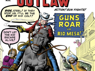 Kid Colt Outlaw #89 cover; pencils, Jack Kirby; inks, Steve Ditko Kid Colt Outlaw #89 cover; pencils, Jack Kirby; inks, Steve Ditko; Guns Roar in Rio Mesa; Steel