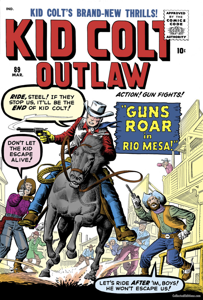 Kid Colt Outlaw #89 cover; pencils, Jack Kirby; inks, Steve Ditko; Guns Roar in Rio Mesa; Steel