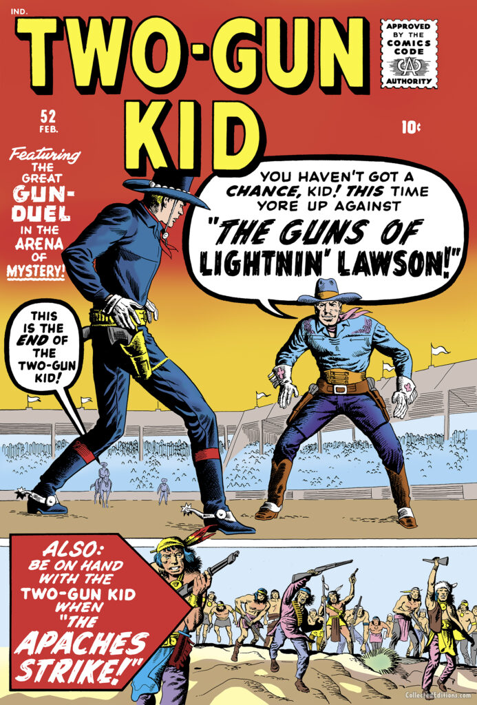 Two Gun Kid #52 cover; pencils, Jack Kirby; inks, Steve Ditko; The Guns of Lightnin' Lawson; Great Gun Duel in the Arena of Mystery, Apaches Strike