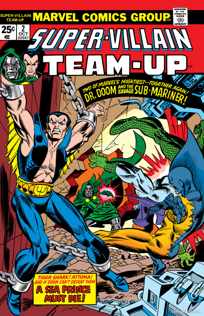 Super-Villain Team-Up #2 cover; pencils, Gil Kane; inks, Frank Giacoia; Doctor Doom, Sub-Mariner, A Sea Prince Must Die
