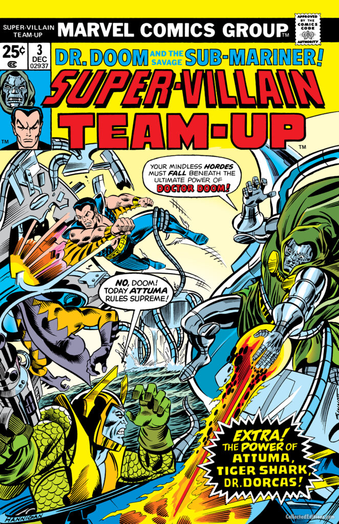 Super-Villain Team-Up #3 cover; pencils, Ed Hannigan; inks, Joe Sinnott; Doctor Doom, Sub-Mariner