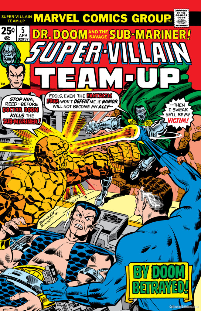 Super-Villain Team-Up #5 cover; pencils, Rich Buckler; inks, Joe Sinnott; Doctor Doom, Sub-Mariner