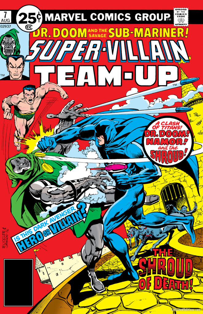 Super-Villain Team-Up #7 cover; pencils, Rich Buckler; inks, Klaus Janson; Doctor Doom, Sub-Mariner, The Shroud