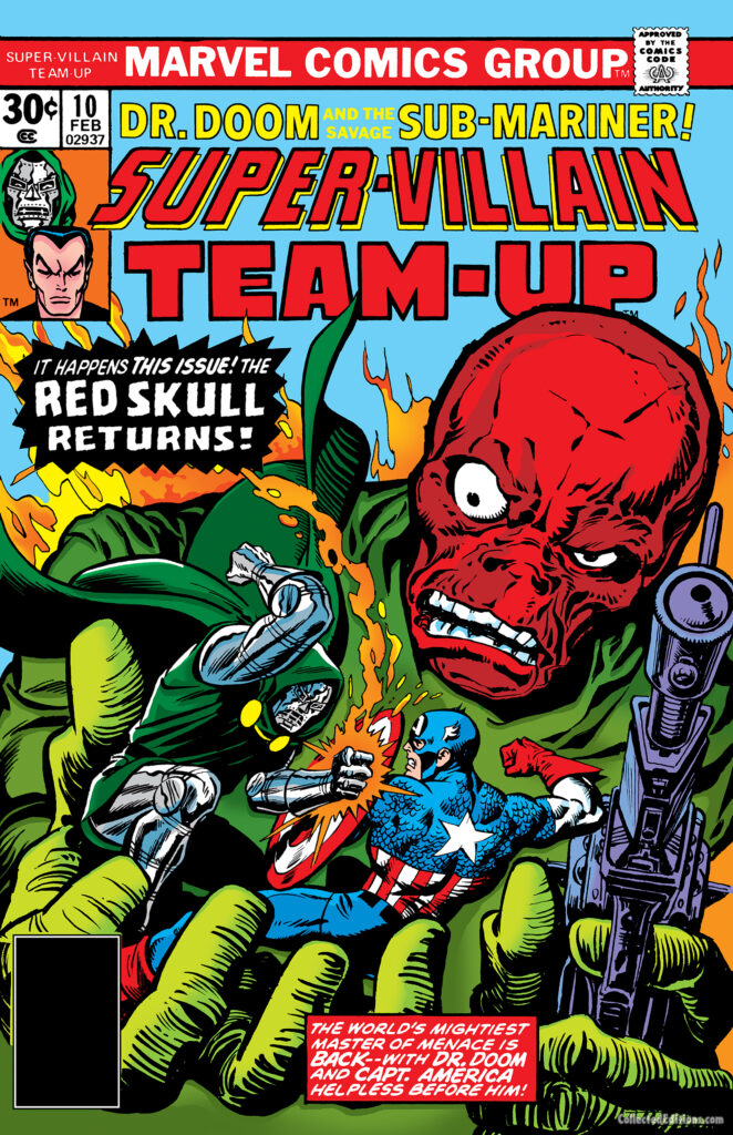 Super-Villain Team-Up #10 cover; pencils, Gil Kane; inks, Ernie Chan; alterations; John Romita Sr.; Red Skull Returns, Doctor Doom, Captain America