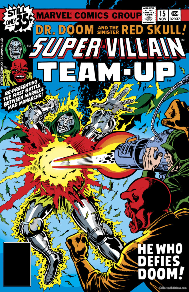 Super-Villain Team-Up #15 cover; pencils, George P&eacute;rez; inks, Joe Sinnott; He Who Defies Doctor Doom, Red Skull