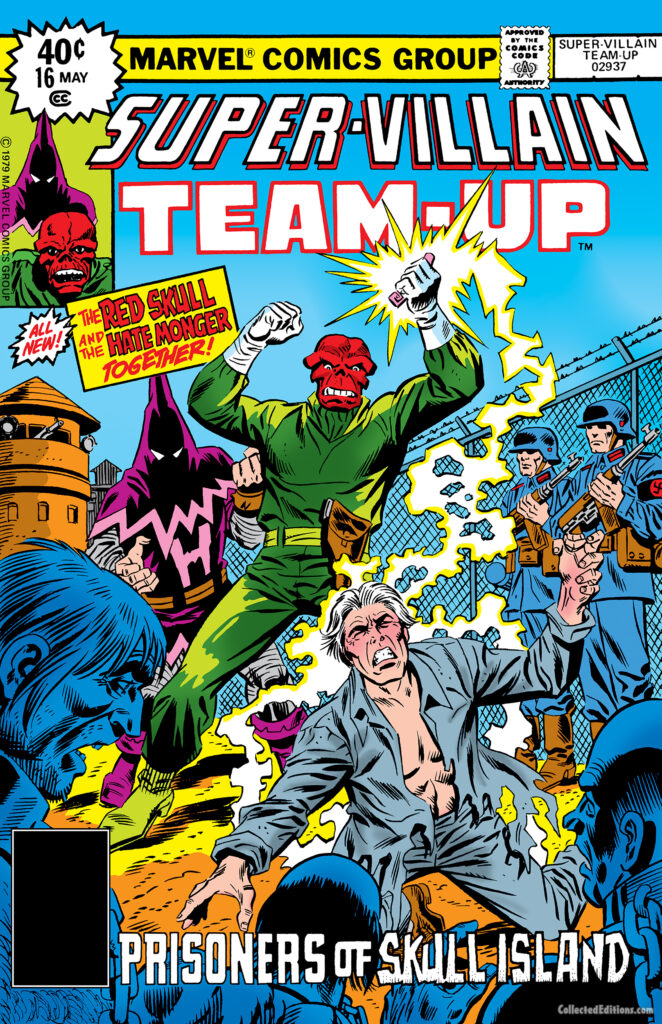Super-Villain Team-Up #16 cover; pencils, Al Milgrom; inks, Frank Giacoia; Prisoners of Skull Island, Red Skull, Hate-Monger