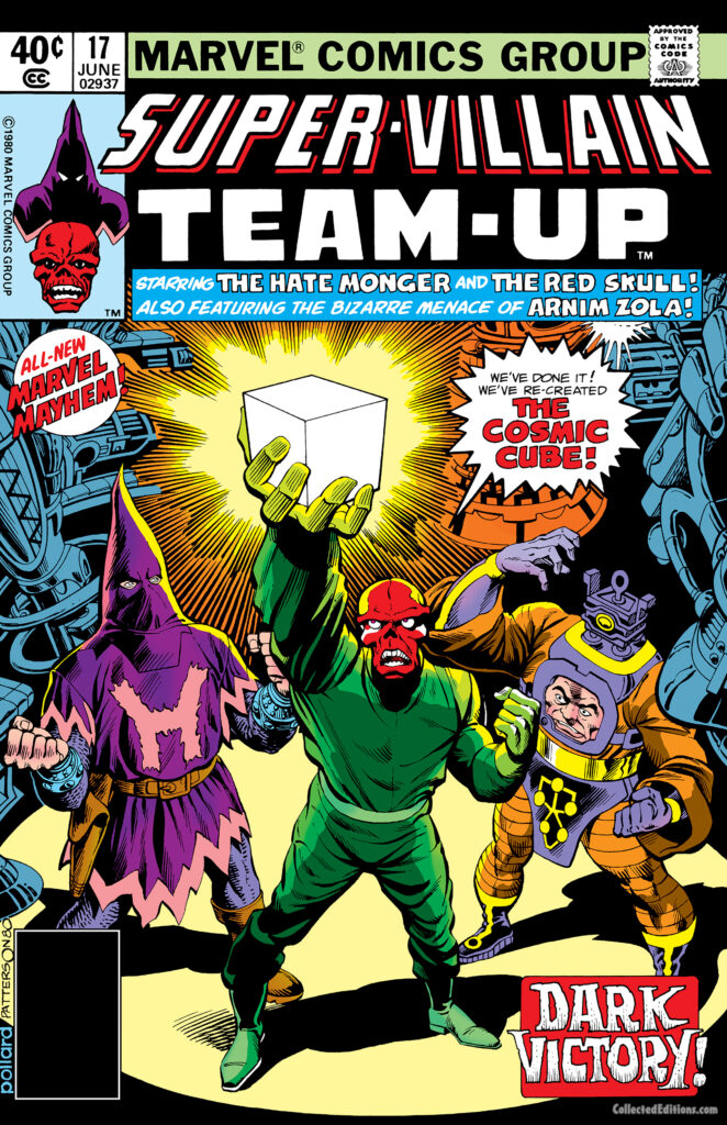 Super-Villain Team-Up #17 cover; pencils, Keith Pollard; inks, Bruce Patterson; Hate-Monger, Arnim Zola, Red Skull, Dark Victory