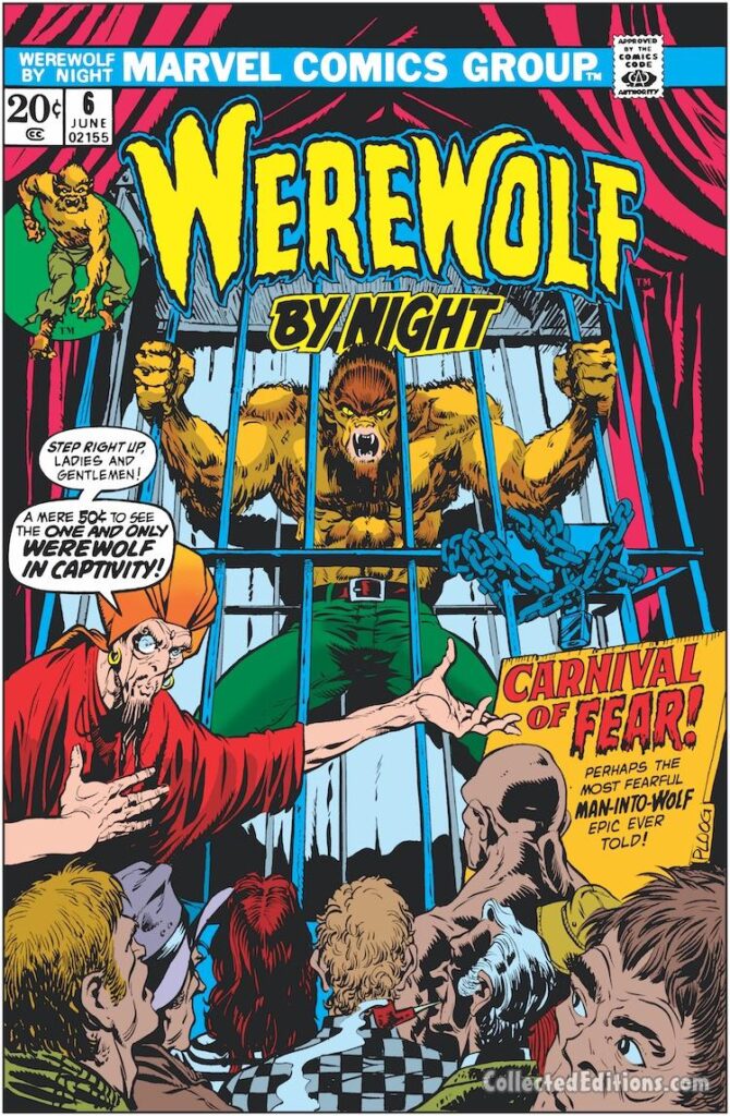 Werewolf by Night #6 cover; pencils and inks, Mike Ploog; Carnival of Fear, Werewolf in Captivity, Swami Rihva