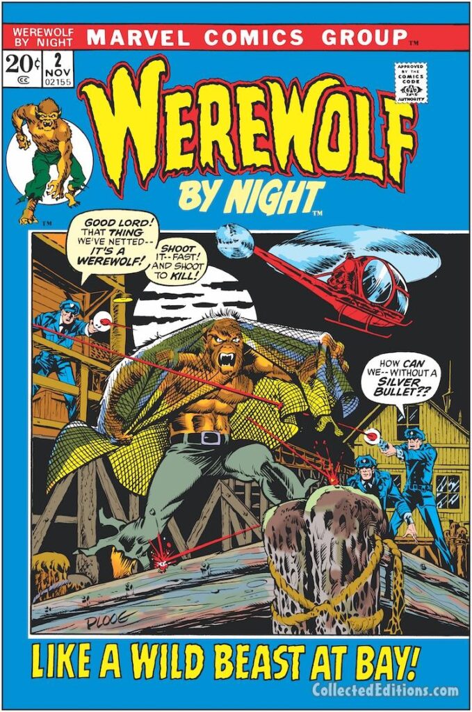 Werewolf by Night #2 cover; pencils and inks, Mike Ploog; Like a Wild Beast at Bay, helicopter, police, silver bullet