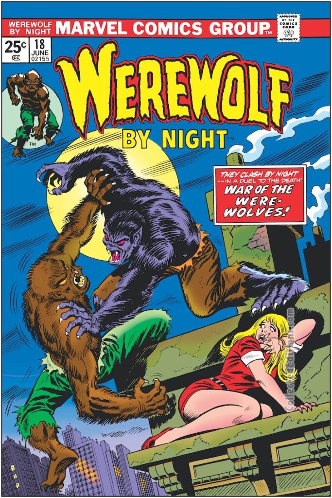 Werewolf by Night #18 cover; pencils. Ron Wilson; inks, Frank Giacoia; War of the Werewolves, Raymond Coker