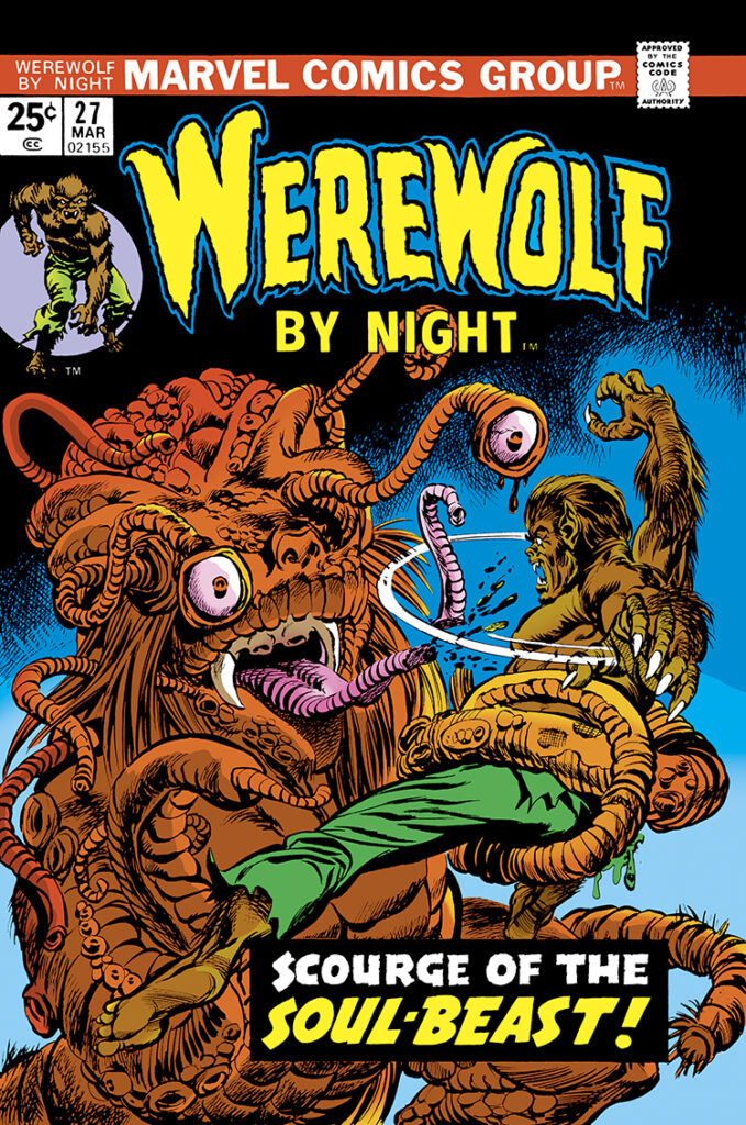 Werewolf by Night #27 cover; pencils, Gil Kane; inks, Tom Palmer; Jack Russell, Scourge of the Soul-Beast