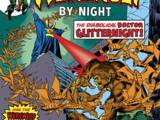 Werewolf by Night #28 cover; pencils, Gil Kane; inks, Frank Giacoia; Jack Russell, The Diabolical Doctor Glitternight, Has the Werewolf met his match at last?