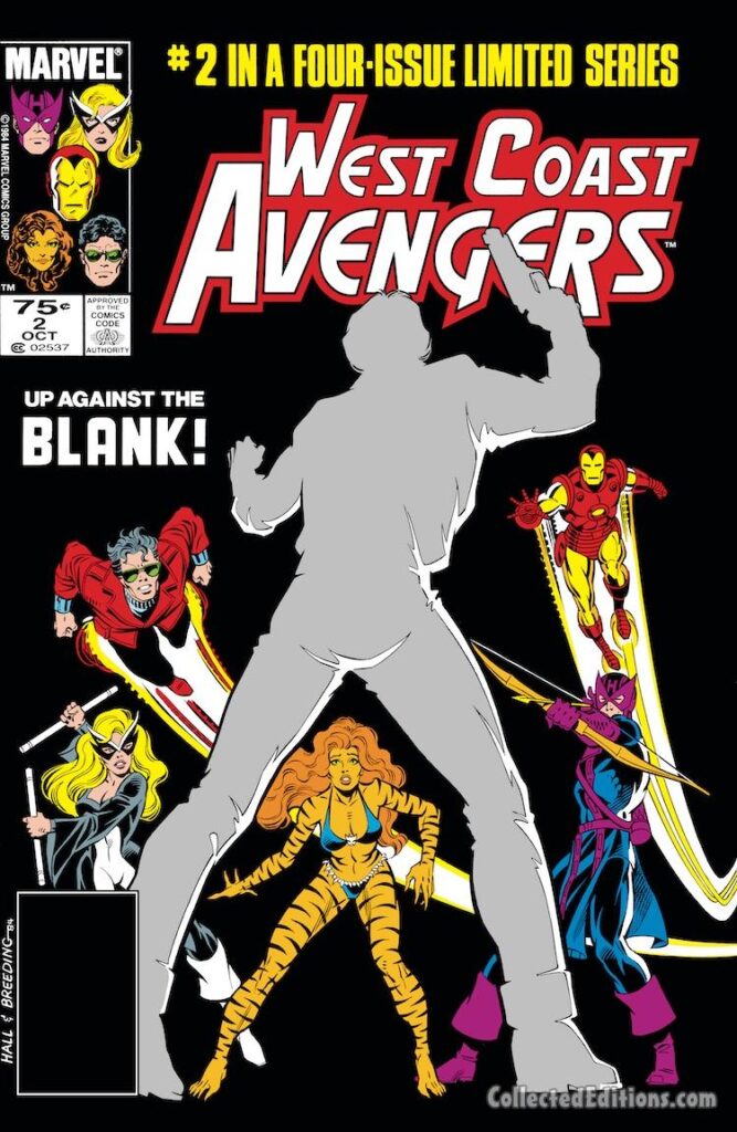 West Coast Avengers #2 cover; pencils, Bob Hall; inks, Brett Breeding; Up Against the Blank, Tigra, Wonder Man, Hawkeye