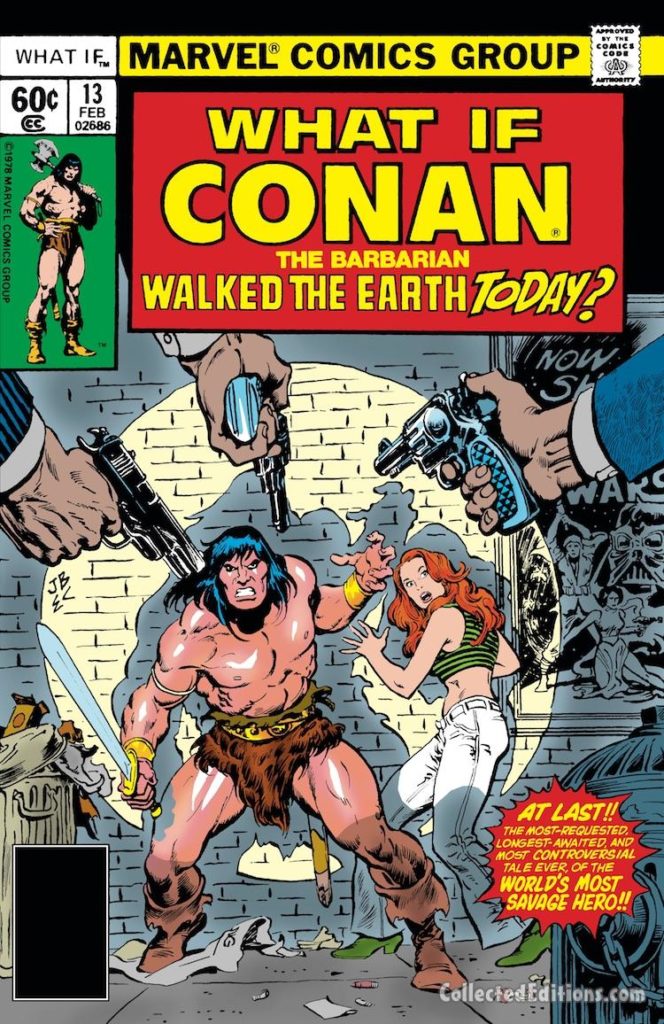 What If? #13 cover; pencils, John Buscema; inks, Ernie Chan; What If Conan the Barbarian Walked the Earth Today, Roy Thomas, Dann Thomas