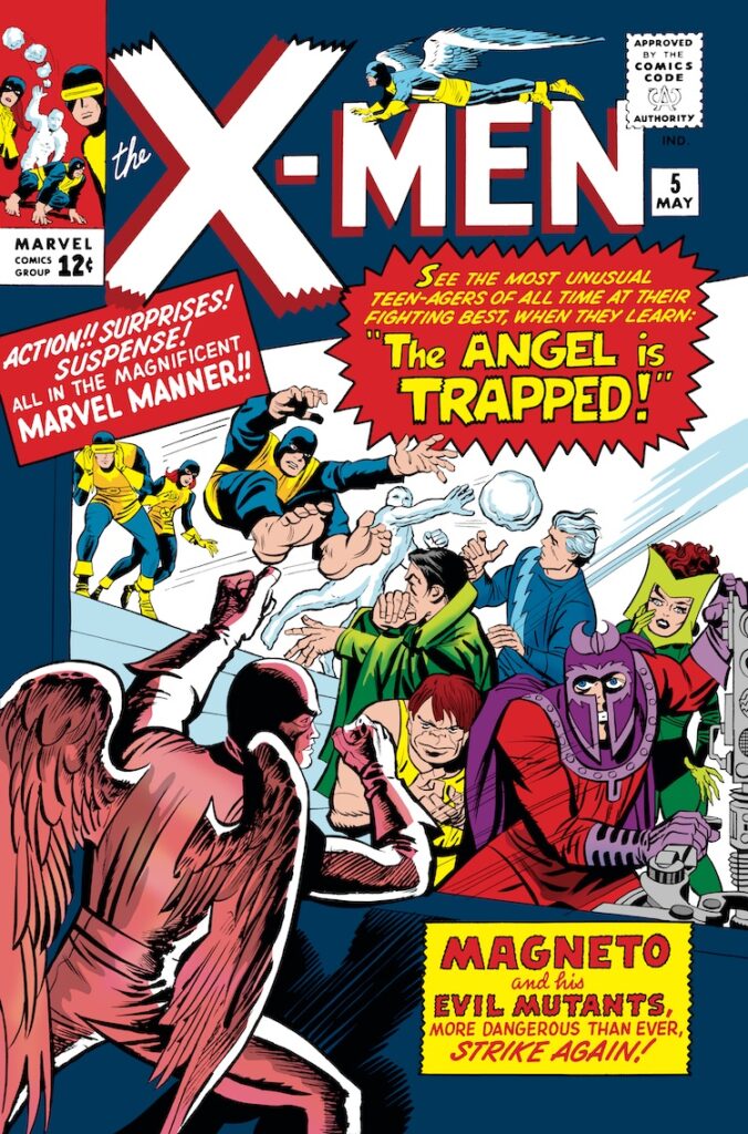 X-Men #5 cover; pencils, Jack Kirby; inks, Paul Reinman; Beast, Cyclops, Iceman, Marvel Girl, Quicksilver, Scarlet Witch, Toad, Mastermind, The Angel is Trapped, Magneto and His Evil Mutants Strike Again
