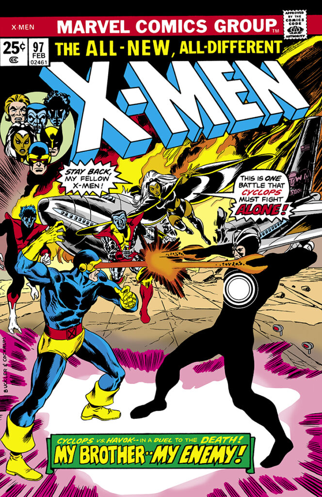 X-Men #97 cover; pencils, Rich Buckler; inks, Dave Cockrum; Cyclops vs. Havok, Stay back my fellow X-Men, this is one battle that Cyclops must fight alone. My Brother My Enemy, Storm, Colossus