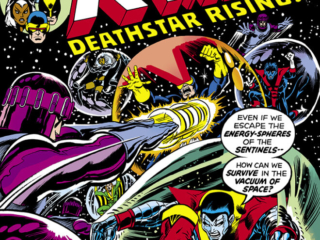 X-Men #99 cover; pencils and inks, Dave Cockrum X-Men #99 cover; pencils and inks, Dave Cockrum; Deathstar Rising, Cyclops, Colossus, Nightcrawler, Sentinels, Storm, Even if we escape the energy-spheres, how can we survive in the vacuum of space